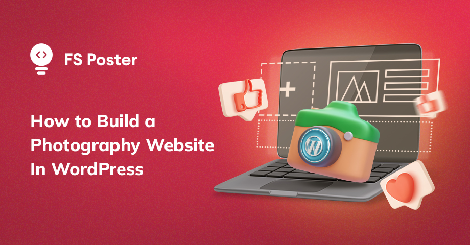 How to Build a Photography Website In WordPress?