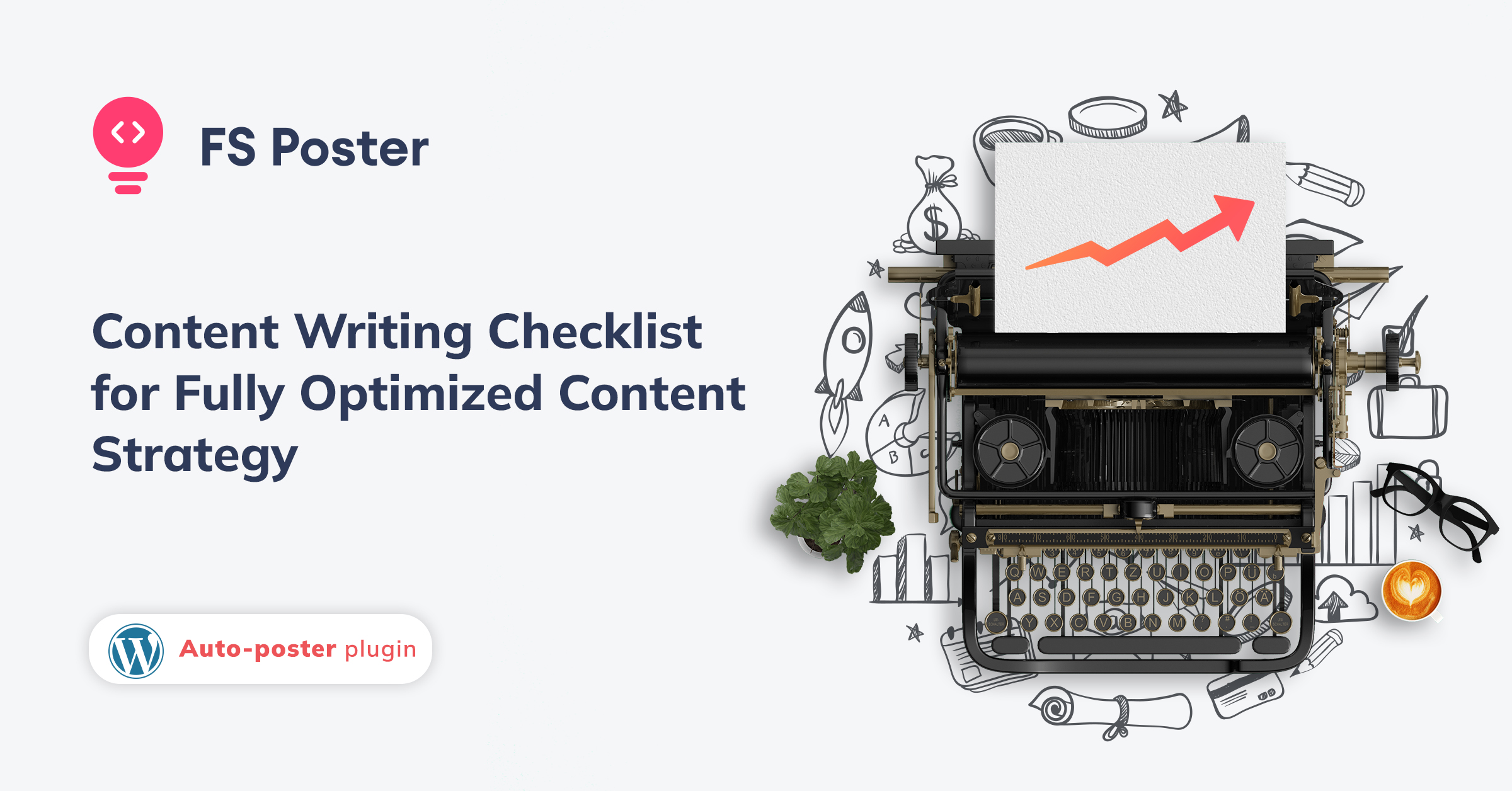 Content Writing Checklist for Fully Optimized Content Strategy