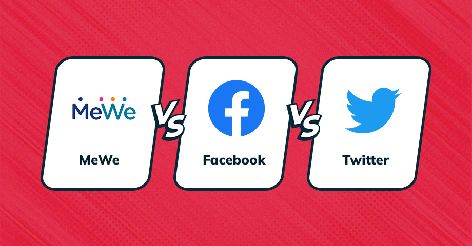 MeWe vs. Facebook