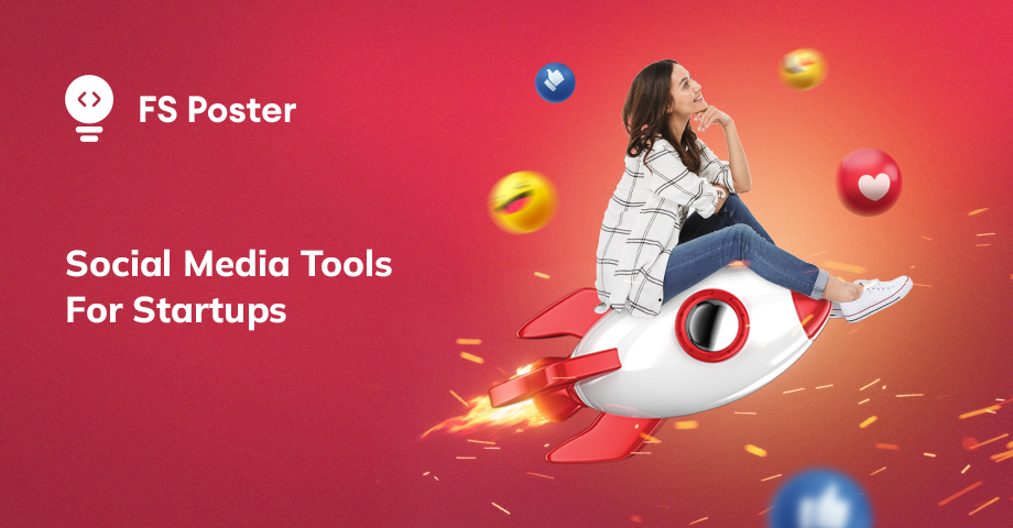 Maximize Your Marketing: The Top 10 Social Media Management Tools For Startups