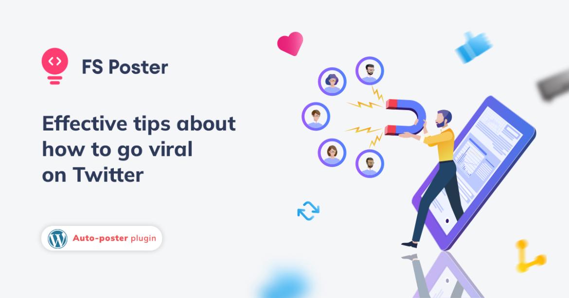 Top 6 Effective Tips About How to Go Viral on Twitter
