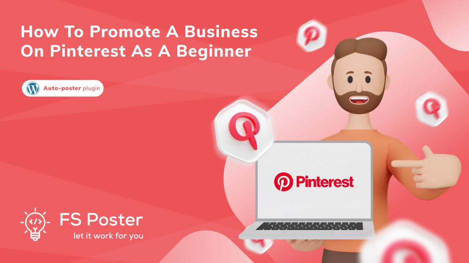 How to promote a business on Pinterest as a beginner?