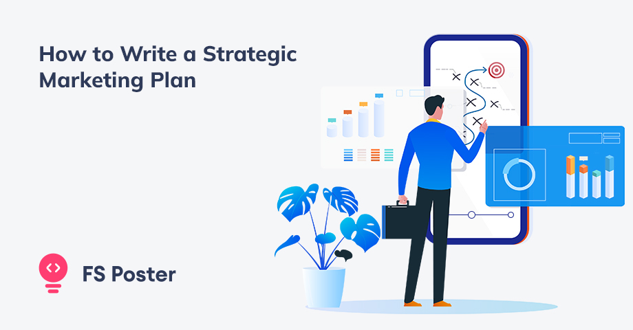 How to Write a Strategic Marketing Plan