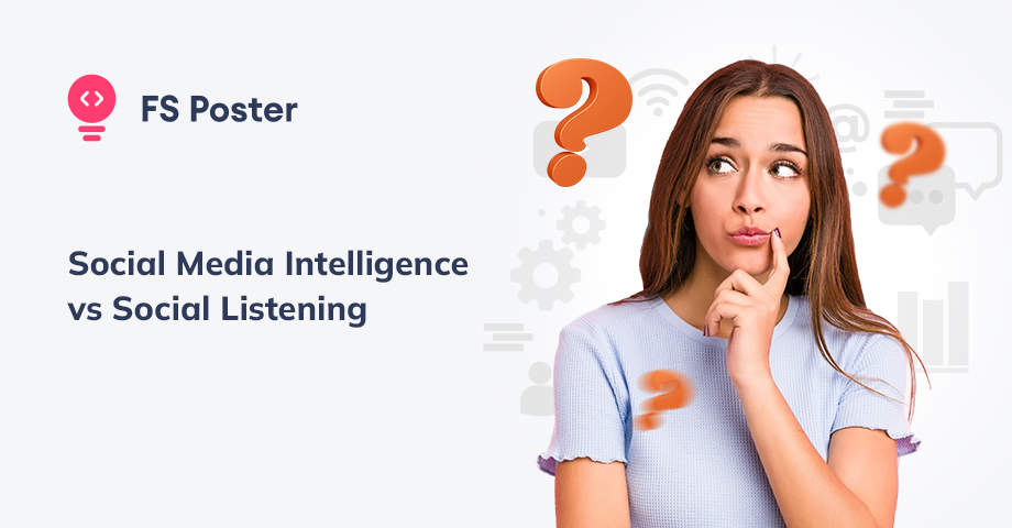 Social Media Intelligence vs Social Listening: What's the Difference?