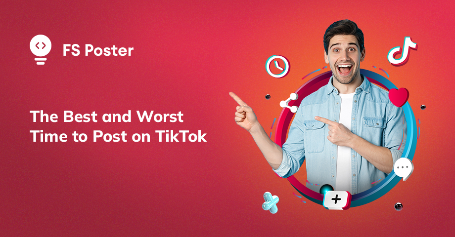 The Best Time to Post on TikTok: Everything You Need to Know