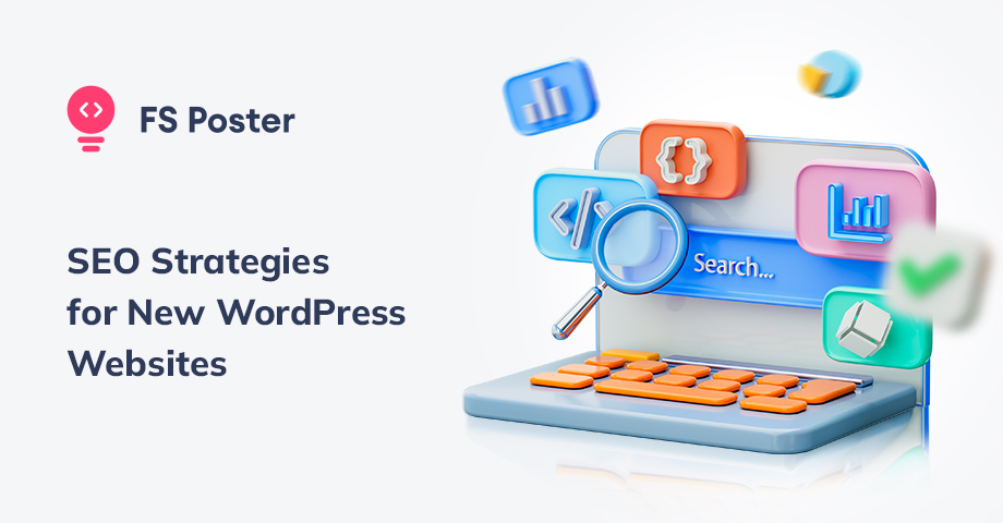 13 SEO Strategies for New WordPress Websites